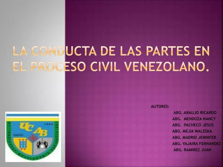 la conducta de las partes en el proceso civil venezolano