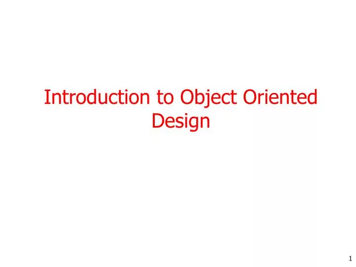 introduction to object oriented desi gn