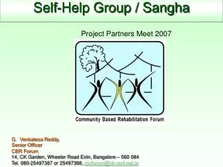 Self-Help Group / Sangha