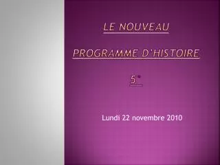 le nouveau programme d histoire 5