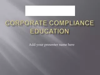 Corporate Compliance Education