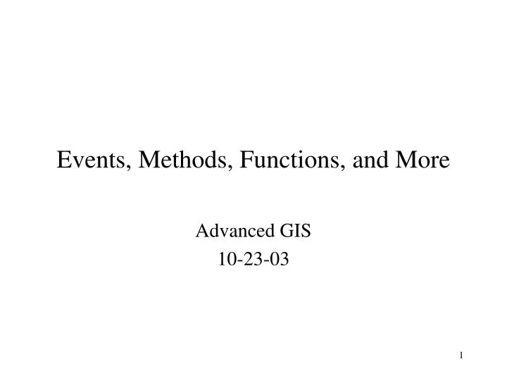 events methods functions and more