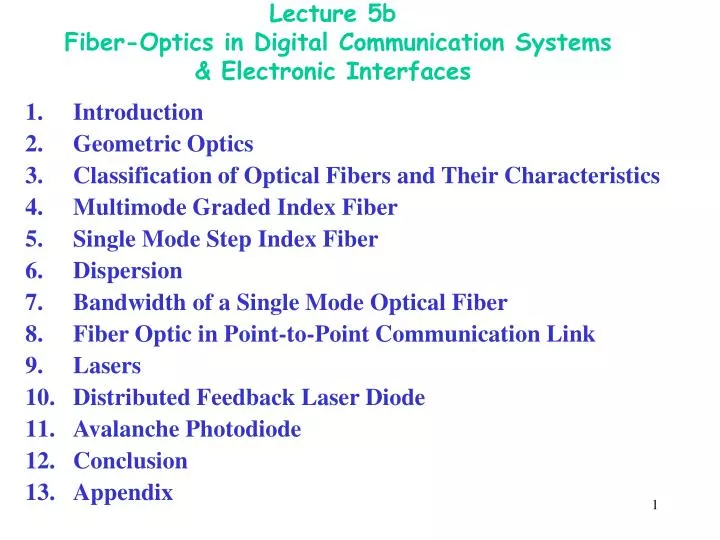 lecture 5b fiber optics in digital communication systems electronic interfaces
