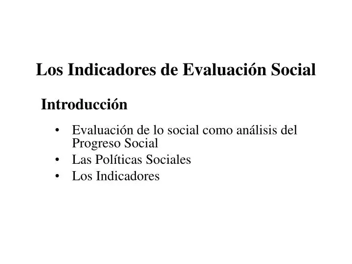 los indicadores de evaluaci n social