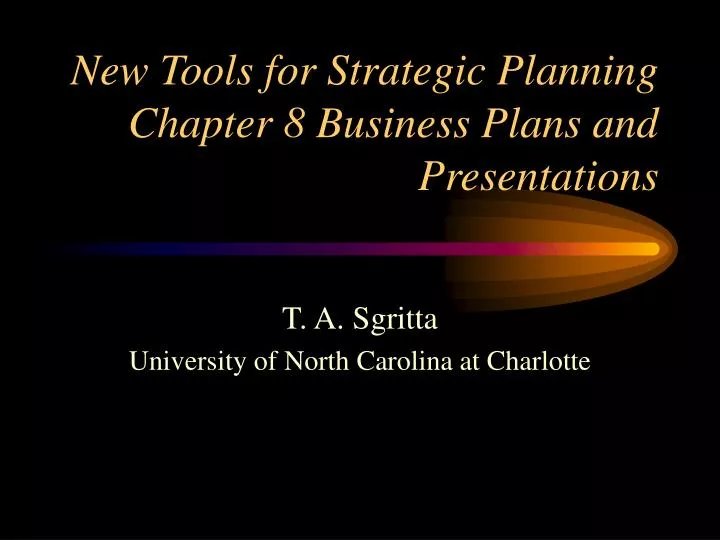 new tools for strategic planning chapter 8 business plans and presentations
