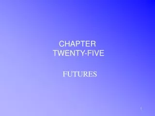 CHAPTER TWENTY-FIVE