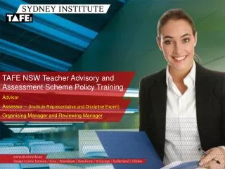 TAFE NSW Teacher Advisory and Assessment Scheme Policy Training Advisor Assessor – ( Institute Representative and Disci