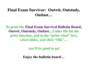 Final Exam Survivor: Outwit, Outstudy, Outlast…