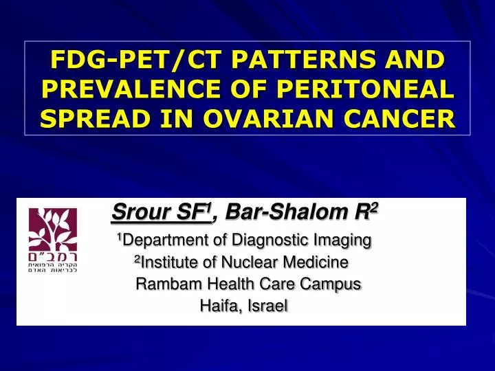 fdg pet ct patterns and prevalence of peritoneal spread in ovarian cancer