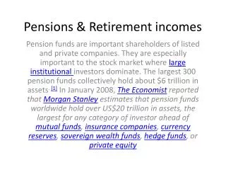 Pensions &amp; Retirement incomes