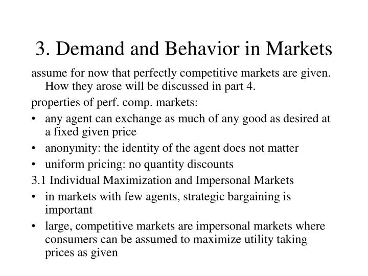 3 demand and behavior in markets