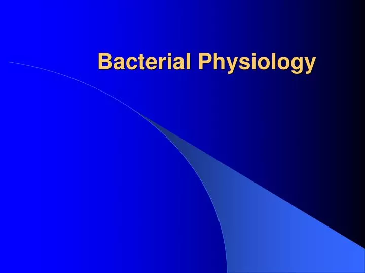 bacterial physiology
