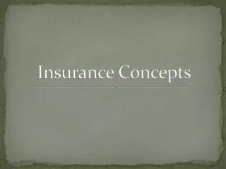 Insurance Concepts