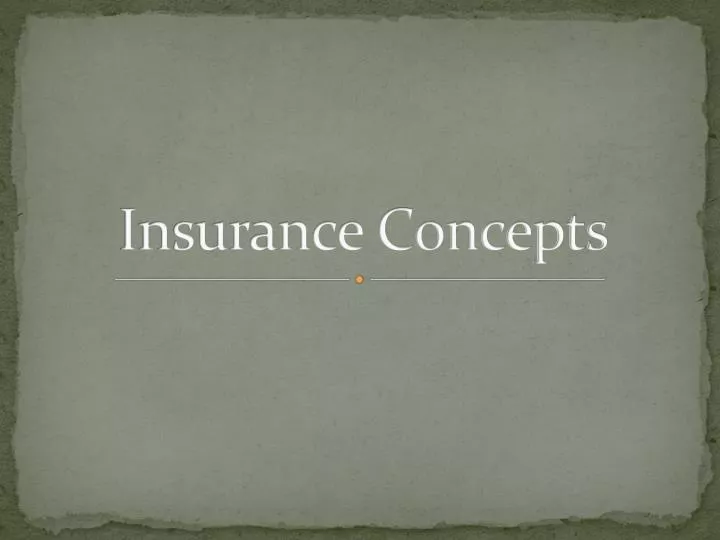 insurance concepts