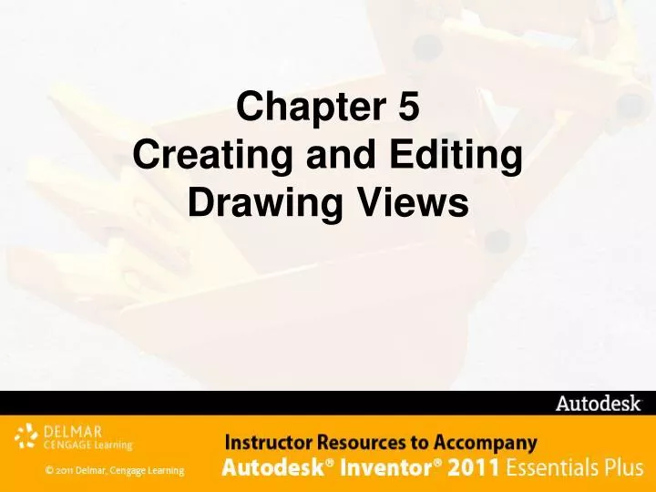chapter 5 creating and editing drawing views
