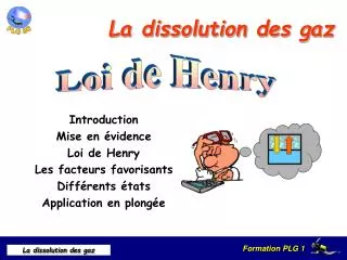la dissolution des gaz