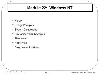 Module 22: Windows NT