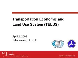 Transportation Economic and Land Use System (TELUS)