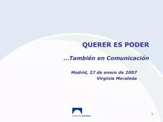 querer es poder tambi n en comunicaci n