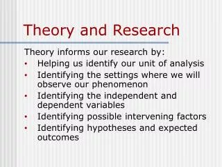 Theory and Research