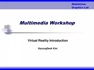 Multimedia Workshop