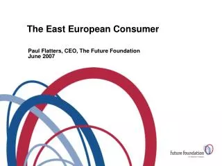 The East European Consumer