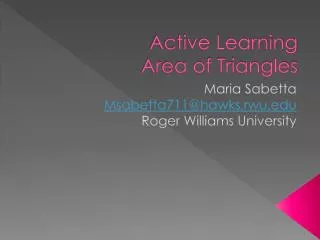 Active Learning Area of Triangles