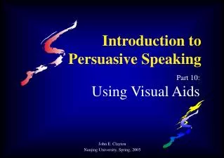 Introduction to Persuasive Speaking