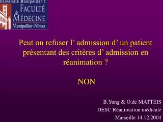 peut on refuser l admission d un patient pr sentant des crit res d admission en r animation non