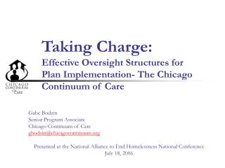 Taking Charge: Effective Oversight Structures for Plan Implementation- The Chicago Continuum of Care
