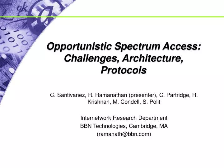 opportunistic spectrum access challenges architecture protocols