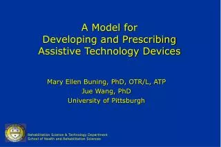 A Model for Developing and Prescribing Assistive Technology Devices