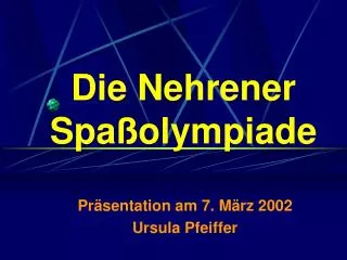 die nehrener spa olympiade