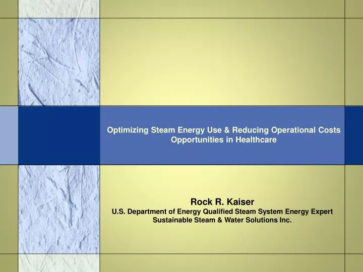 optimizing steam energy use reducing operational costs opportunities in healthcare