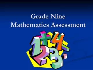 Grade Nine Mathematics Assessment