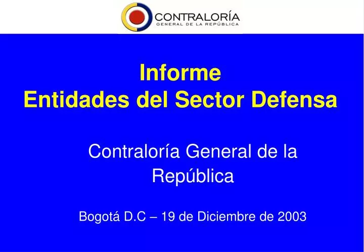 informe entidades del sector defensa