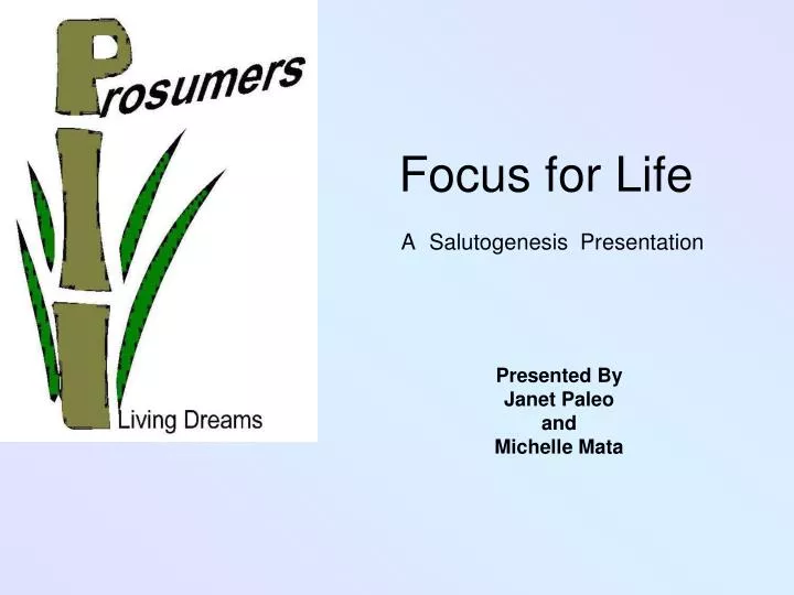 focus for life a salutogenesis presentation