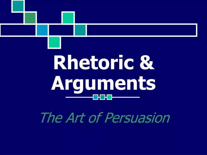rhetoric arguments