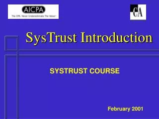 SysTrust Introduction