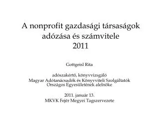A nonprofit gazdasági társaságok adózása és számvitele 2011