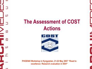The Assessment of COST Actions