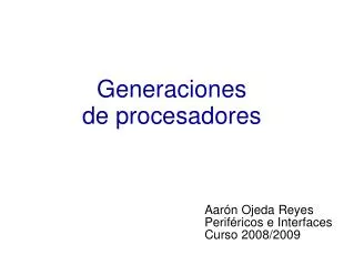 Generaciones de procesadores