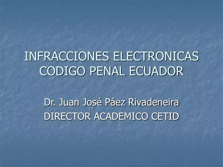 infracciones electronicas codigo penal ecuador