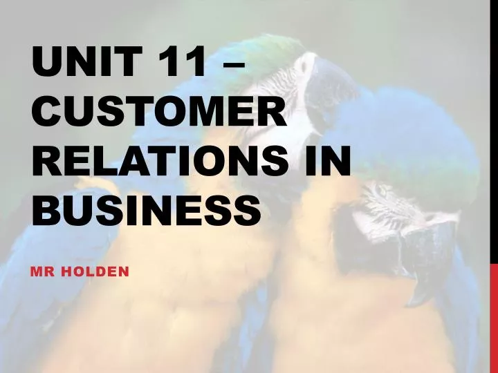 unit 11 customer relations in business