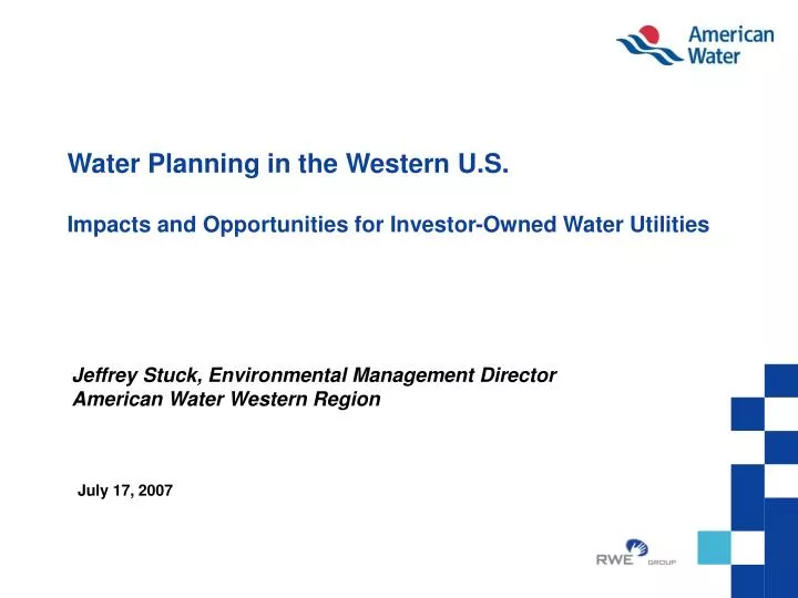 water planning in the western u s impacts and opportunities for investor owned water utilities