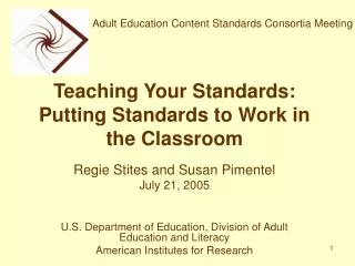 Teaching Your Standards: Putting Standards to Work in the Classroom