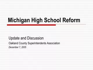 Michigan High School Reform
