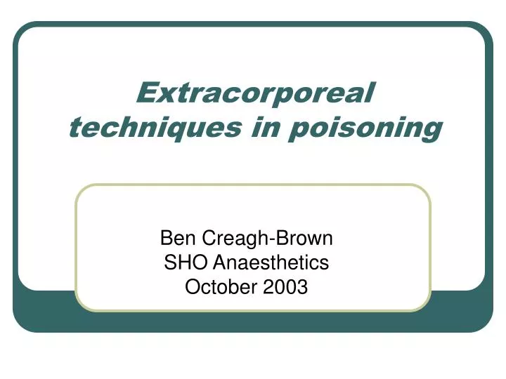 extracorporeal techniques in poisoning