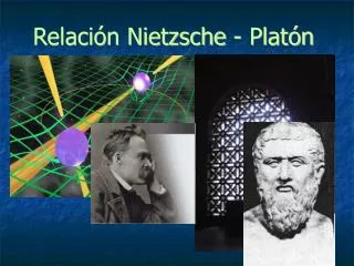 relaci n nietzsche plat n