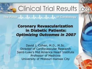 Coronary Revascularization in Diabetic Patients: Optimizing Outcomes in 2007